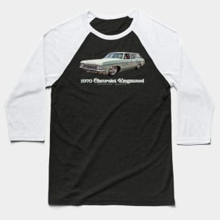 1970 Chevrolet Kingswood Station Wagon Baseball T-Shirt